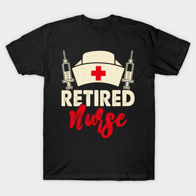 Retired Nurse T Shirt For Women T-Shirt by Pretr=ty